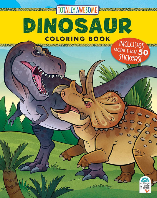 Totally Awesome Dinosaur Coloring Book with Stickers