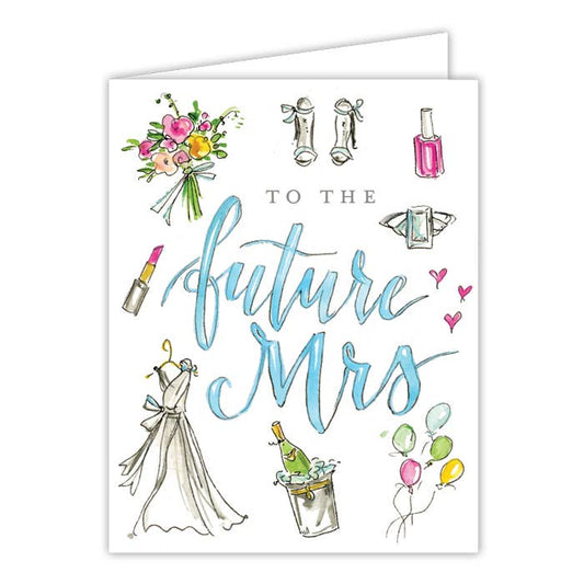 The Future Mrs. - Hand painted Wedding Images Greeting Card