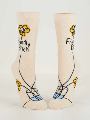 Friendly B***h Crew Socks